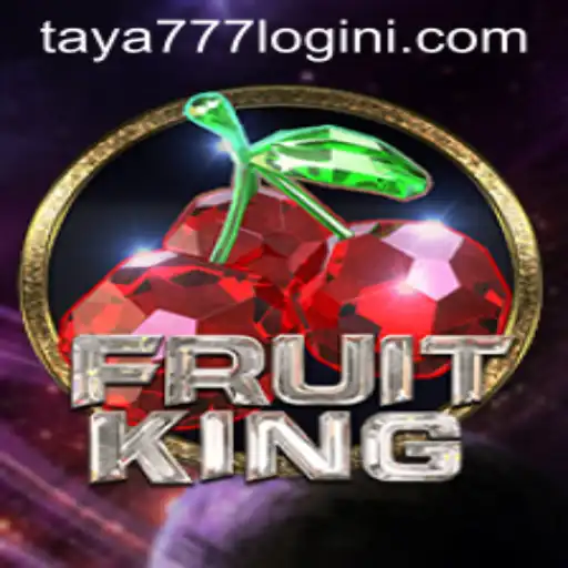 Exploring FruitKing: A Comprehensive Guide to Gameplay and Rules with Insights on taya777 Login