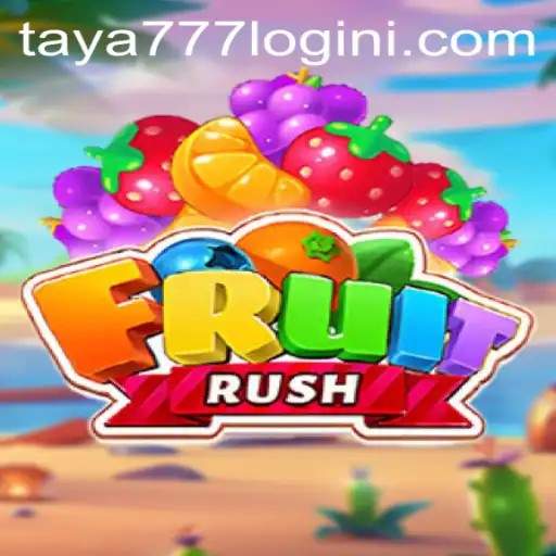 Discover the Thrills of FruitRush and the Seamless Taya777 Login Experience