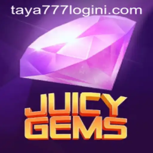 Exploring the Vibrant World of JuicyGems and the Taya777 Login Feature